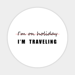 I'm Traveling Magnet